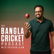 Podcast The Bangla Cricket Podcast