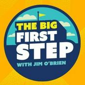 Podcast The Big First Step