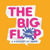 Podcast The Big Flop