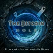 Podcast The Bitcoin Hole - En Español