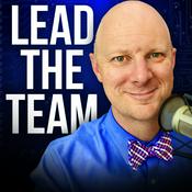 Podcast Lead the Team (Top 2% of Podcasts)