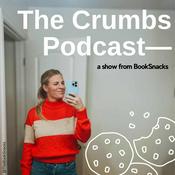 Podcast The Crumbs Podcast—A show from BookSnacks