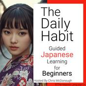 Podcast The Daily Habit: Guided Japanese Learning for Beginners (no AI)