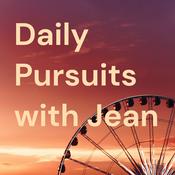 Podcast Daily Pursuits with Jean