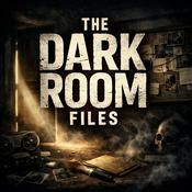 Podcast The Dark Room Files