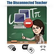 Podcast The Disconnected Teacher