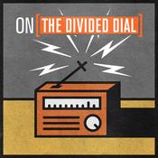 Podcast The Divided Dial
