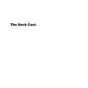 Podcast The Dock Cast