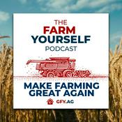 Podcast The Farm Yourself Podcast