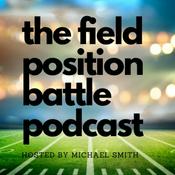 Podcast The Field Position Battle