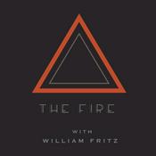 Podcast The Fire with William Fritz