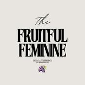 The Fruitful Feminine