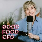 Podcast The Good Food CFO podcast