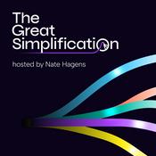Podcast The Great Simplification with Nate Hagens