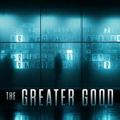 Podcast The Greater Good (No ads)