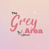 Podcast The Grey Area