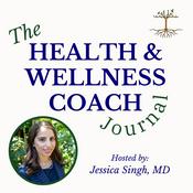 Podcast The Health And Wellness Coach Journal