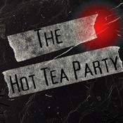 Podcast The Hot Tea Party