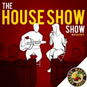 Podcast The House Show Show with Zen Zenith