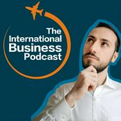 Podcast The International Business Podcast