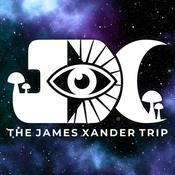 Podcast The James Xander Trip | Decode Reality. Unlock God Mode. Live the Trip.