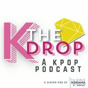 Podcast THE KDROP: A KPop Podcast