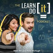 Podcast The Learn It - Do It Podcast
