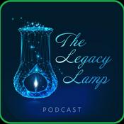 Podcast The Legacy Lamp