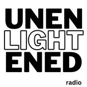 Podcast unenlightened radio