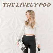 Podcast The Lively Pod