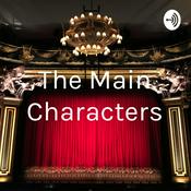 Podcast The Main Characters