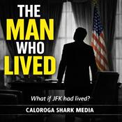 Podcast The Man Who Lived