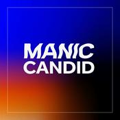 Podcast The manic candid podcast