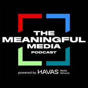 Podcast The Meaningful Media Podcast