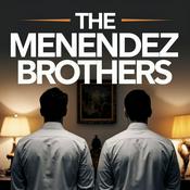 Podcast The Menendez Brothers: Quest For Justice