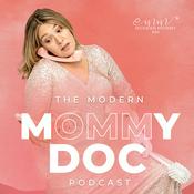 Podcast The Modern Mommy Doc Podcast