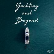 Podcast Yachting and Beyond