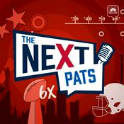 Podcast The Next Pats Podcast - A Patriots Podcast