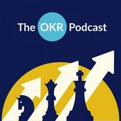 Podcast The OKR Podcast