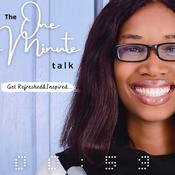 Podcast The One Minute Talk