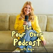 Podcast The Pour Over Podcast