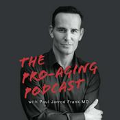 Podcast THE PRO-AGING PODCAST