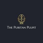 Podcast The Puritan Pulpit