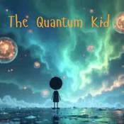 Podcast The Quantum Kid