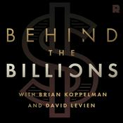 Podcast Behind the Billions