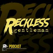 Podcast The Reckless Gentleman Podcast