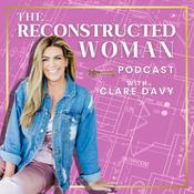 Podcast The Reconstructed Woman