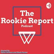 Podcast The Rookie Report