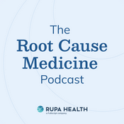 Podcast The Root Cause Medicine Podcast