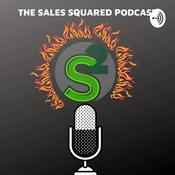 Podcast The Sales Squared Podcast